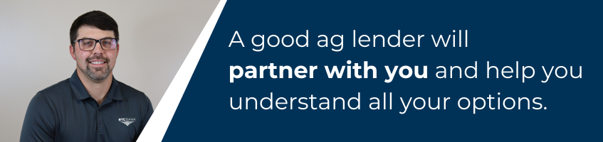 "A good ag lender will partner with you and help you understand all your options" spelled out atop a blue box next to a photo of a young dark haired gentleman